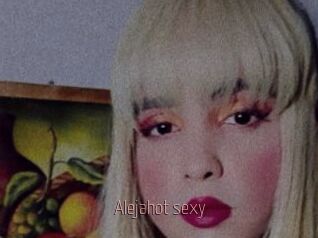 Alejahot_sexy
